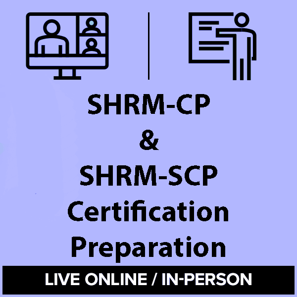 SHRM-CP And SHRM-SCP Certification Preparation