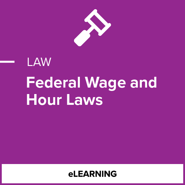 Federal Wage And Hour Laws