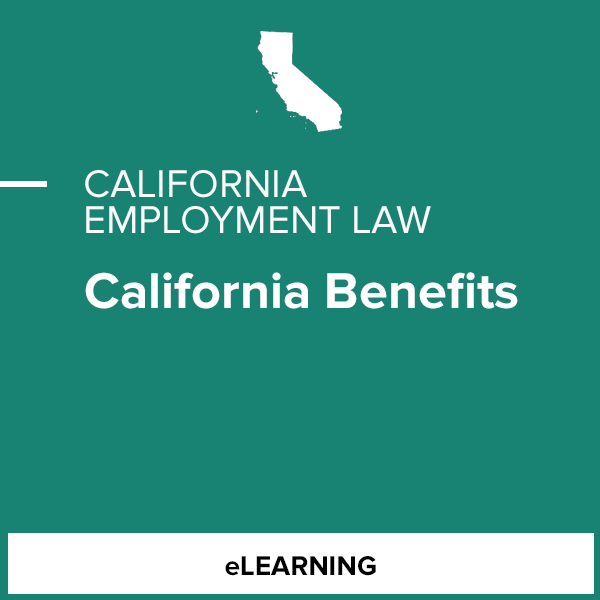 CA Mandated Benefits and Workers Compensation Insurance