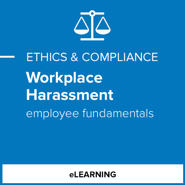 Workplace Harassment - Employee Fundamentals- Individual