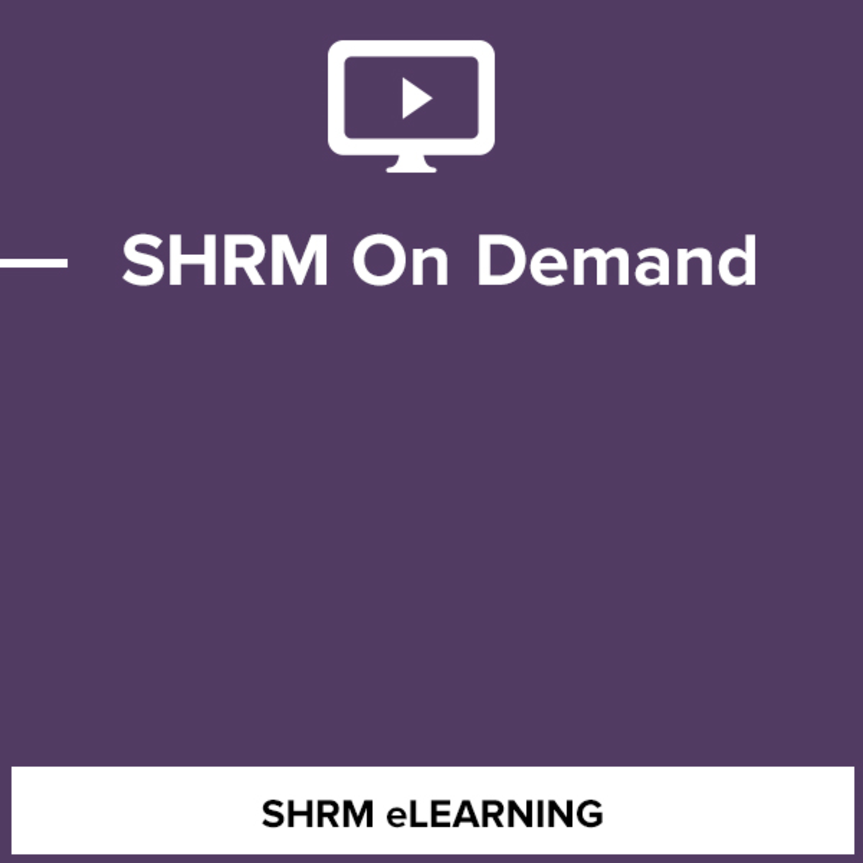 SHRM On Demand